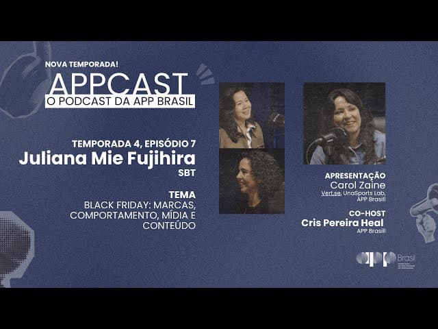 APPCAST - #181 - Black Friday: Marcas, Comportamento, Mídia e Conteúdo