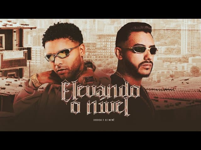 DODIDA - ELEVANO O NÍVEL  ( DJ NENÊ )