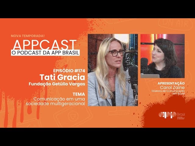 APPCAST - #174 - Tati Gracia, professora na Fundação Getúlio Vargas