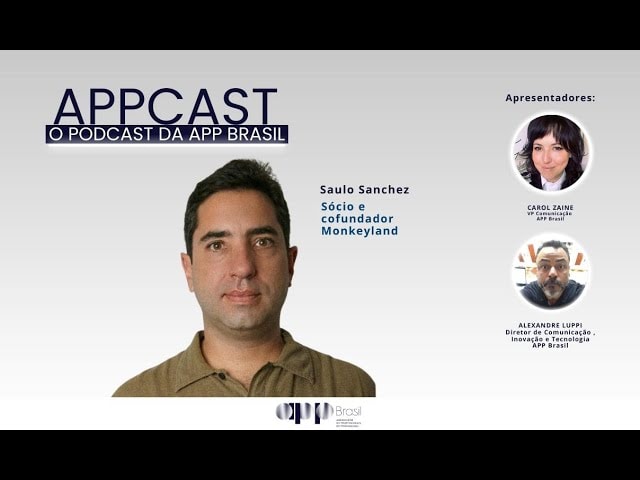 APPCAST - #163 - Saulo Sanchez: Monkey-land, atendimento e futuros