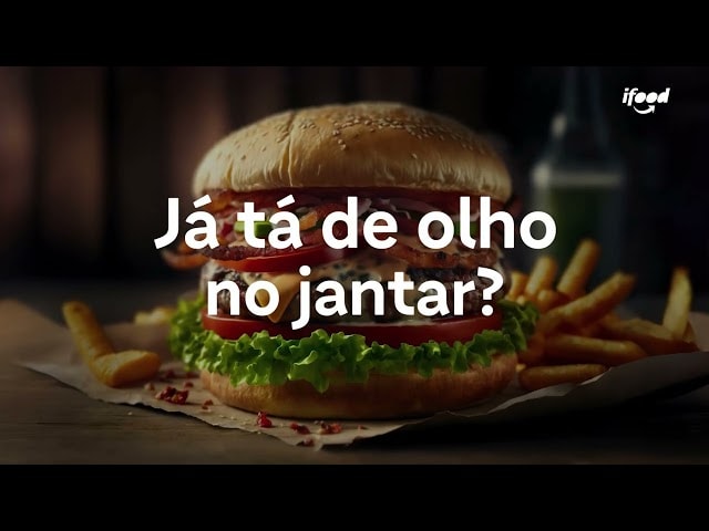 Já tá de olho no jantar? Pede iFood Já