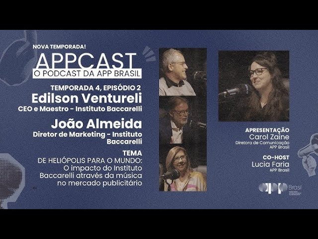 APPCAST - #178 - O Impacto do Instituto Baccarelli através da música no mercado publicitário