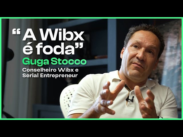 Conselho Wibx | Guga Stocco | O Futuro da Web3: Como a Wibx Revoluciona a Fidelização de Clientes.