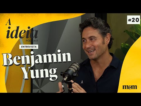 A Ideia entrevista Benjamin Yung